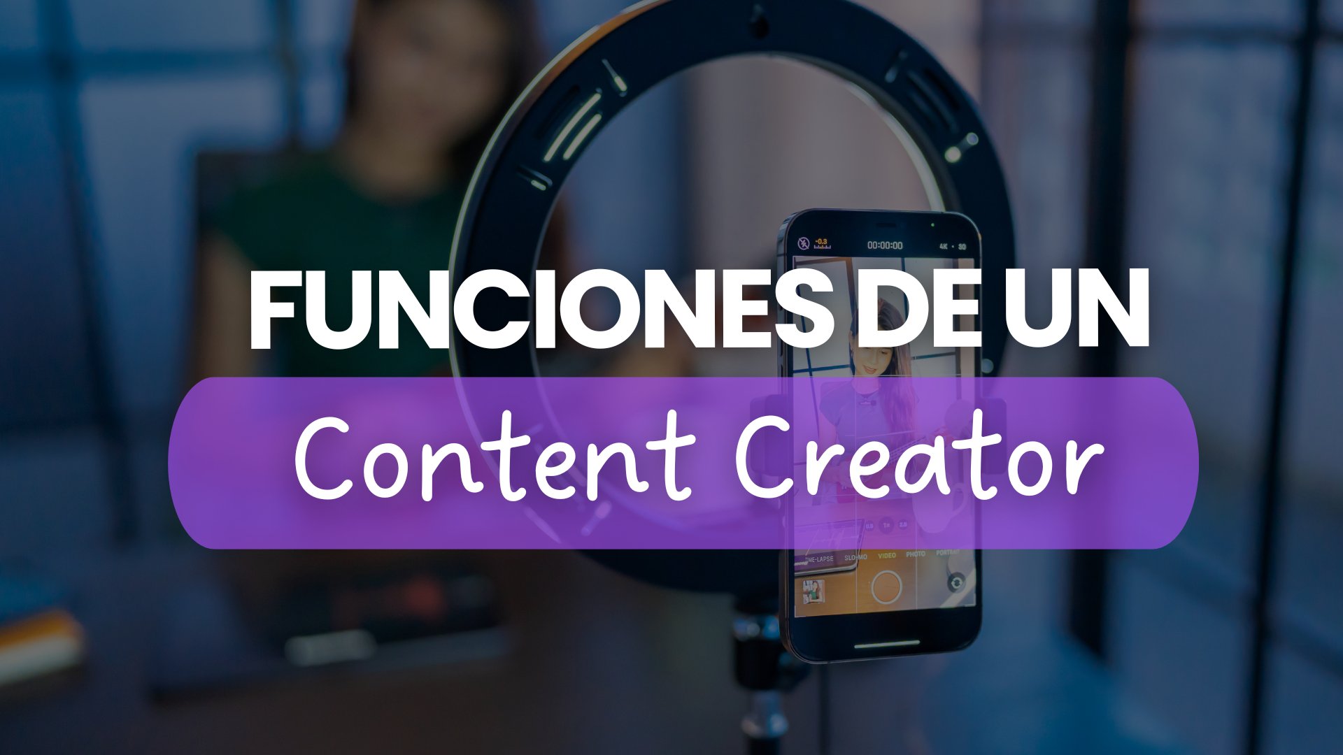 Funciones de un Content Creator
