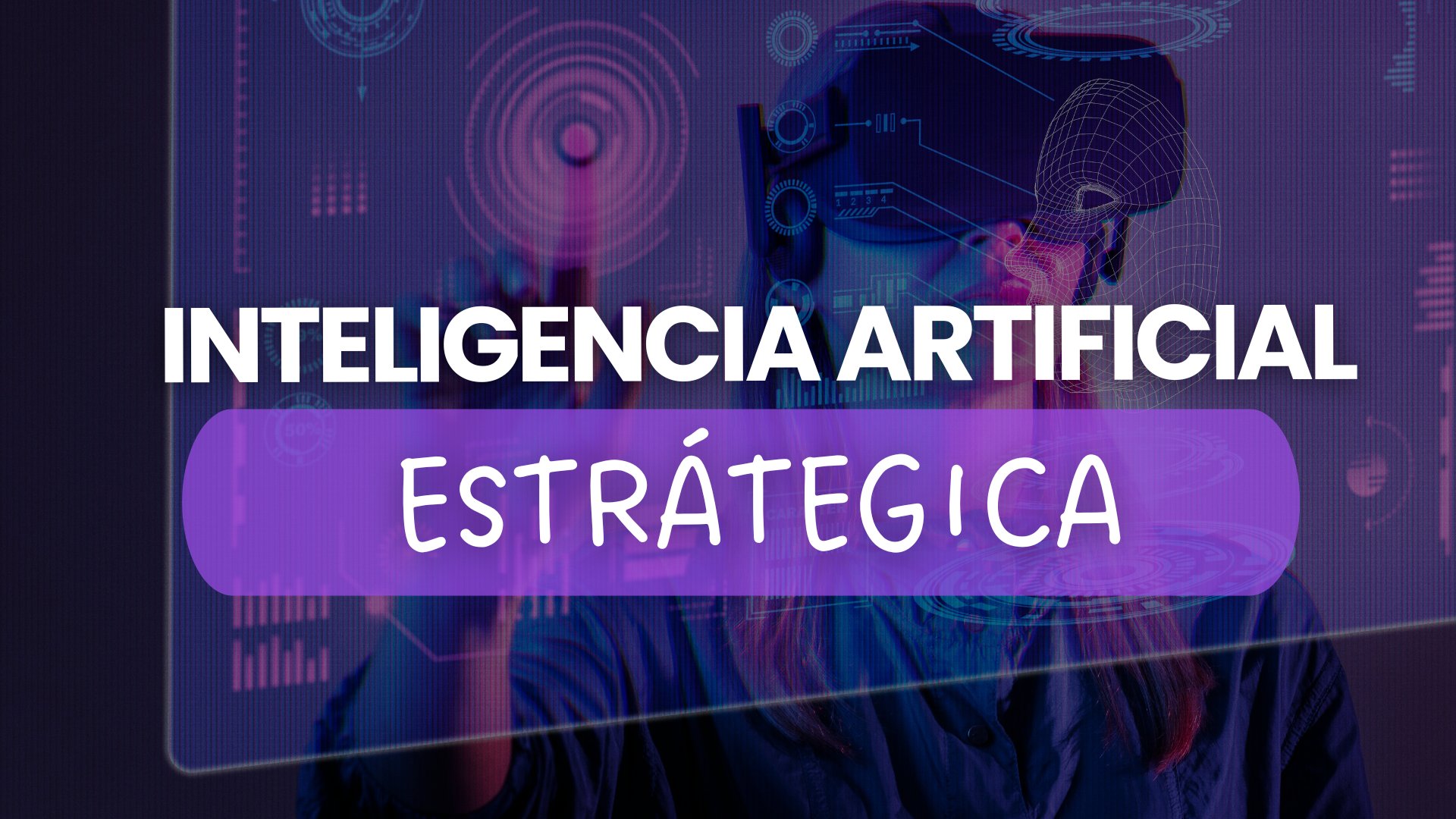 Inteligencia Artificial Estratégica