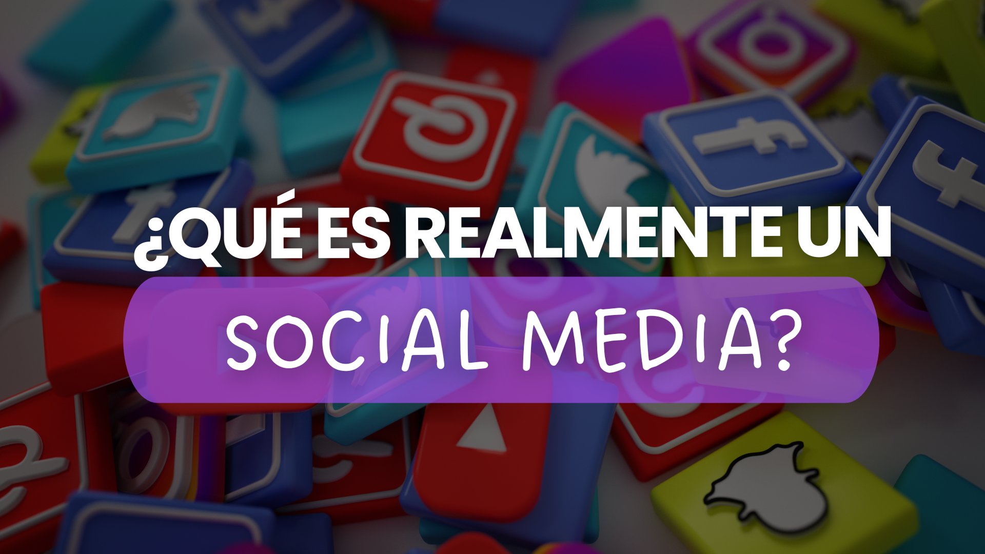 ¿Qué es realmente un Social Media?